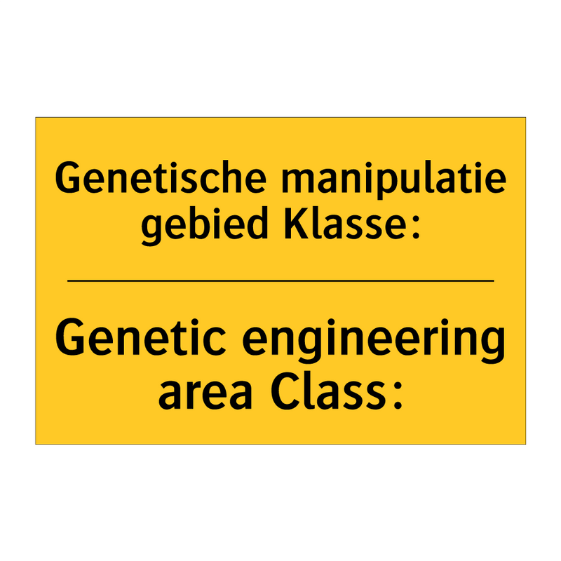 Genetische manipulatie gebied Klasse: - Genetic engineering area Class: