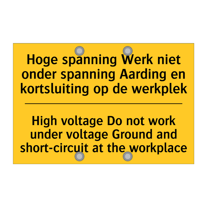 Hoge spanning Werk niet onder /.../ - High voltage Do not work under /.../