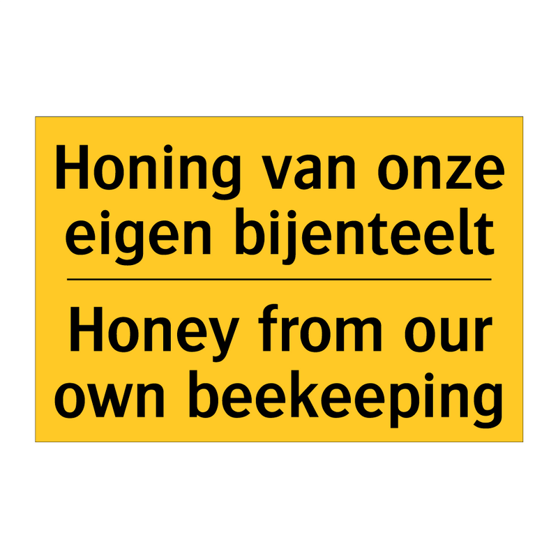 Honing van onze eigen bijenteelt - Honey from our own beekeeping