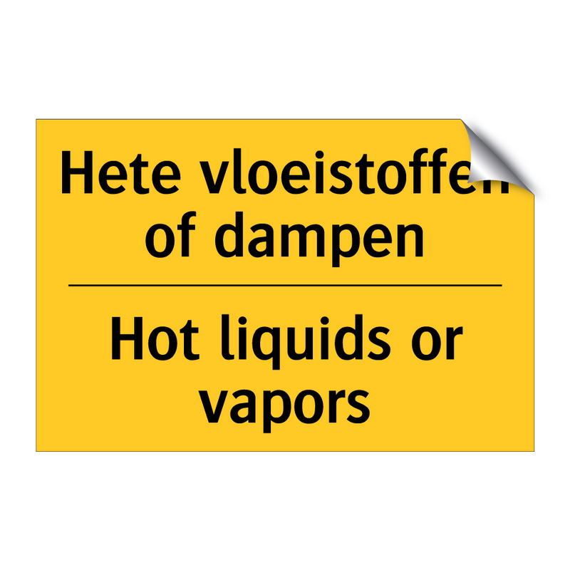 Hete vloeistoffen of dampen - Hot liquids or vapors