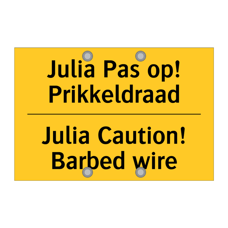 Julia Pas op! Prikkeldraad - Julia Caution! Barbed wire