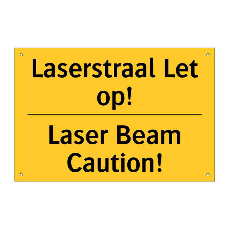 Laserstraal Let op! - Laser Beam Caution! & Laserstraal Let op! - Laser Beam Caution!