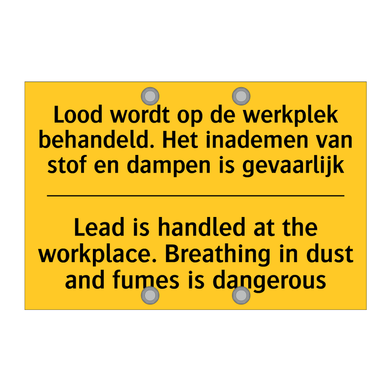 Lood wordt op de werkplek behandeld. /.../ - Lead is handled at the workplace. /.../