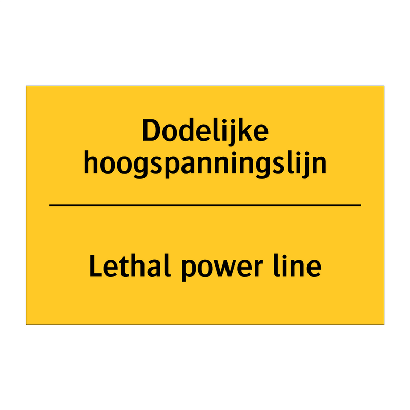 Dodelijke hoogspanningslijn - Lethal power line & Dodelijke hoogspanningslijn - Lethal power line