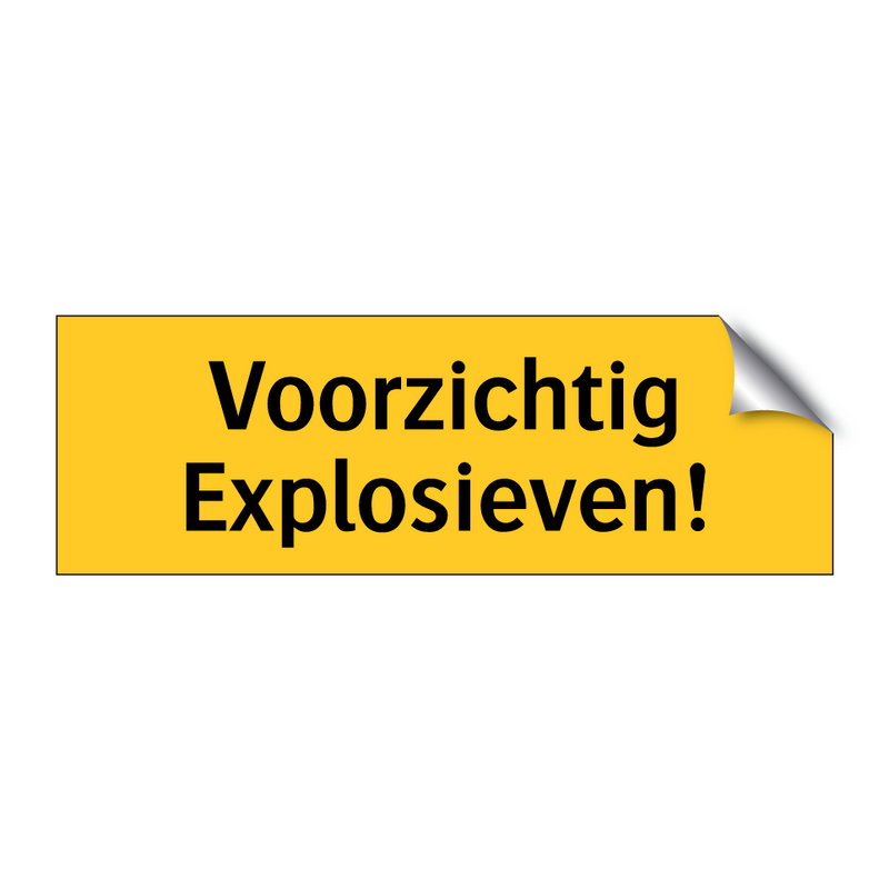 Voorzichtig Explosieven! & Voorzichtig Explosieven! & Voorzichtig Explosieven!