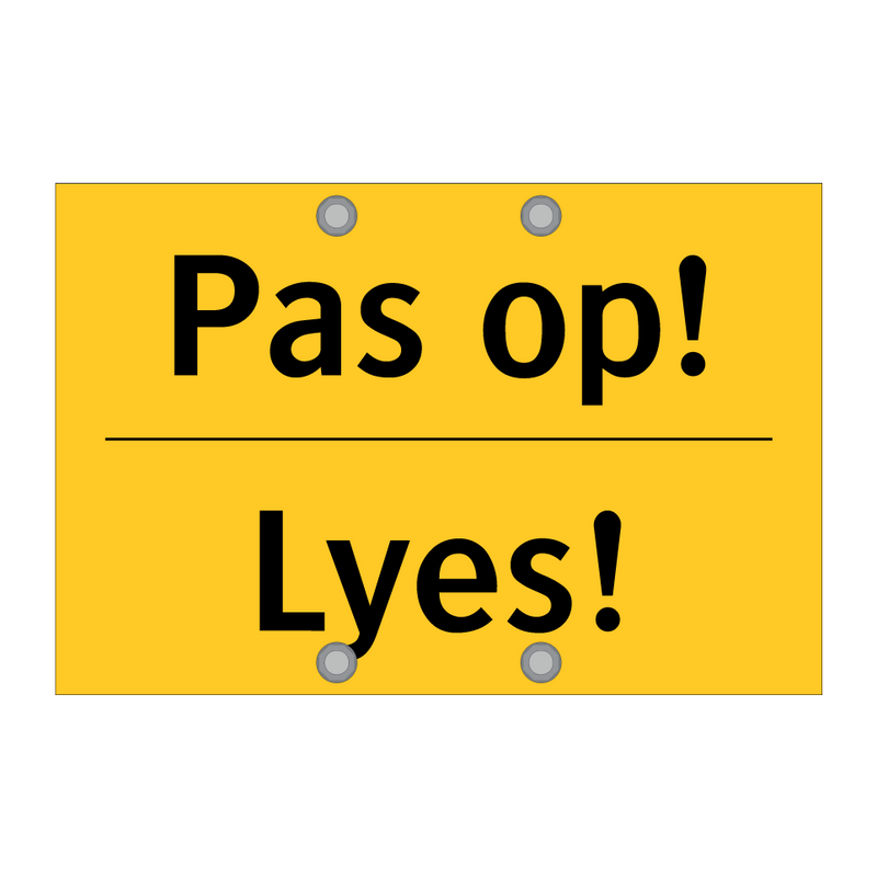 Pas op! - Lyes! & Pas op! - Lyes! & Pas op! - Lyes! & Pas op! - Lyes! & Pas op! - Lyes!