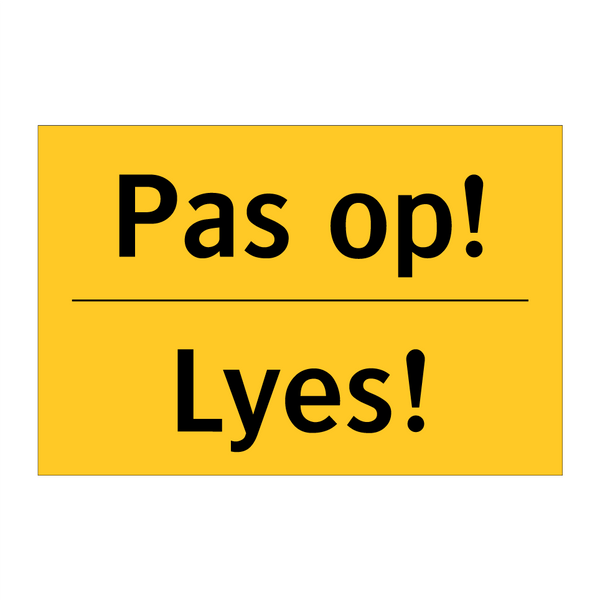 Pas op! - Lyes! & Pas op! - Lyes! & Pas op! - Lyes! & Pas op! - Lyes! & Pas op! - Lyes!