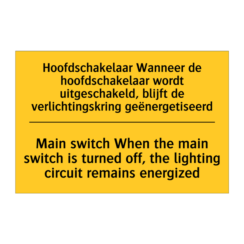 Hoofdschakelaar Wanneer de hoofdschakelaar /.../ - Main switch When the main switch /.../