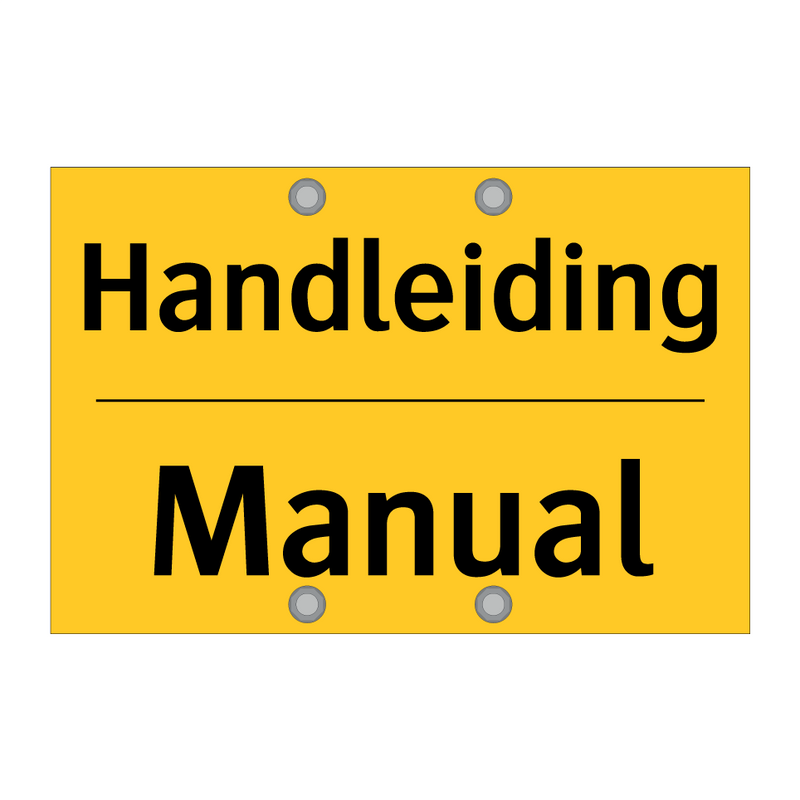 Handleiding - Manual & Handleiding - Manual & Handleiding - Manual & Handleiding - Manual