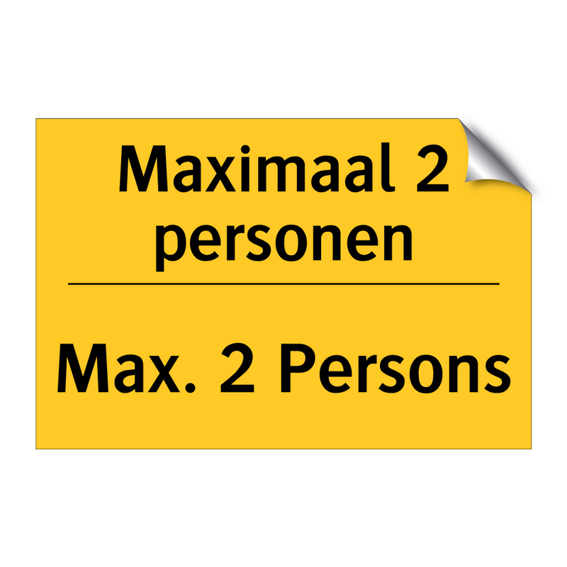 Maximaal 2 personen - Max. 2 Persons & Maximaal 2 personen - Max. 2 Persons