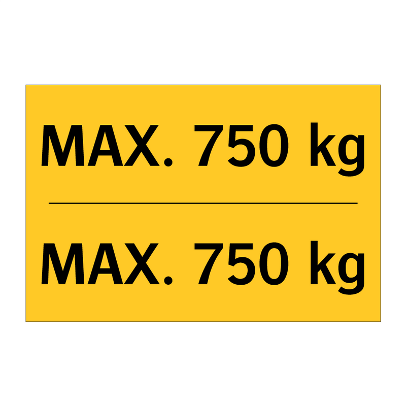 MAX. 750 kg