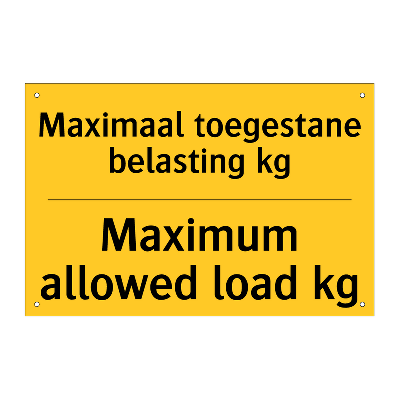 Maximaal toegestane belasting kg - Maximum allowed load kg