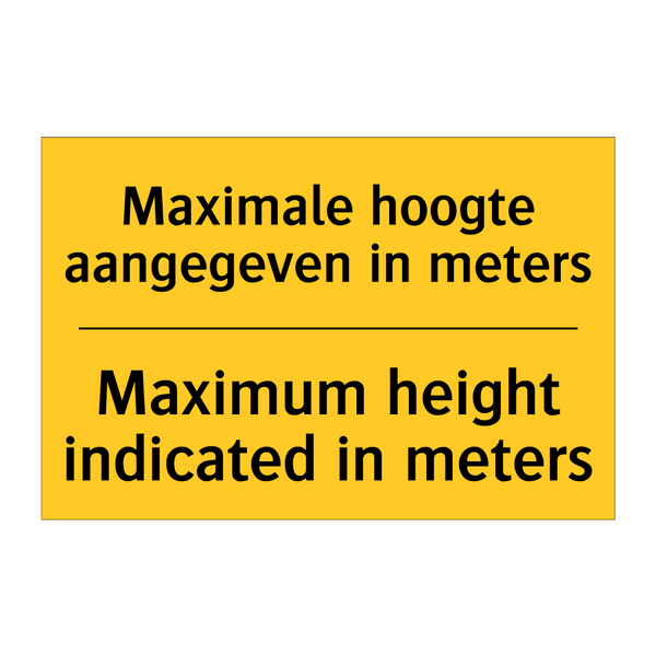 Maximale hoogte aangegeven in meters - Maximum height indicated in meters