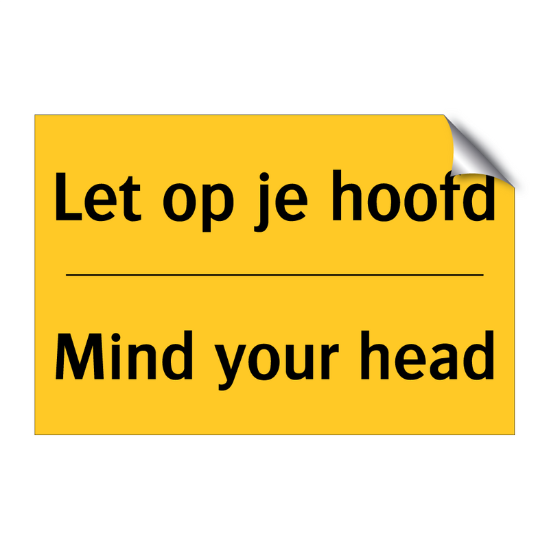 Let op je hoofd - Mind your head