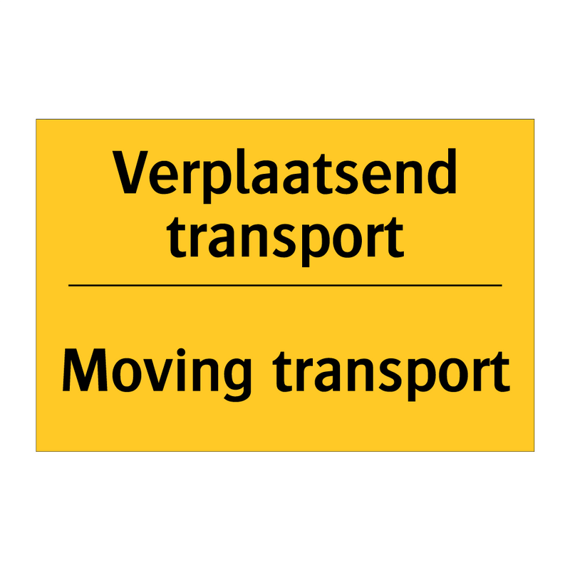 Verplaatsend transport - Moving transport & Verplaatsend transport - Moving transport