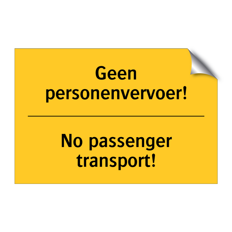 Geen personenvervoer! - No passenger transport! & Geen personenvervoer! - No passenger transport!