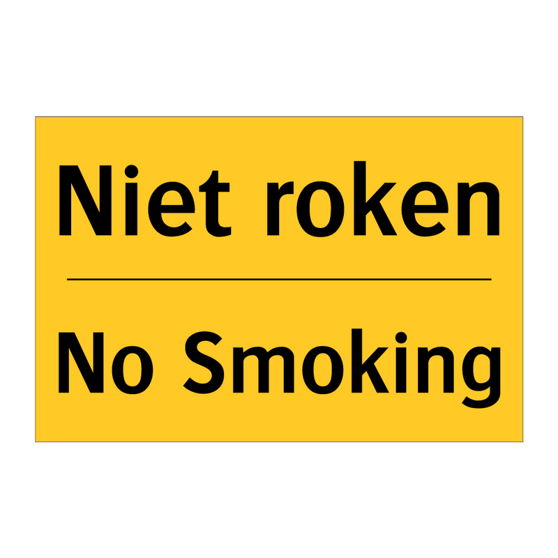 Niet roken - No Smoking & Niet roken - No Smoking & Niet roken - No Smoking