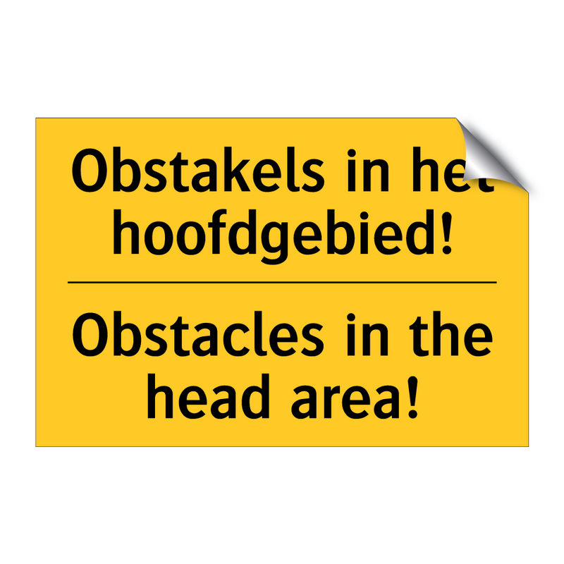 Obstakels in het hoofdgebied! - Obstacles in the head area!