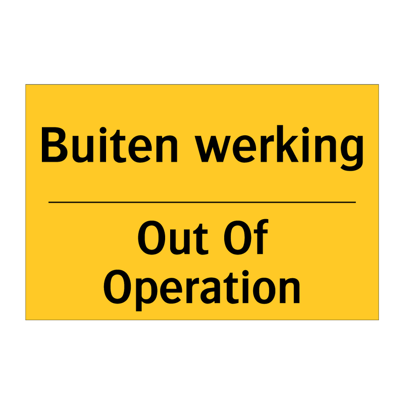 Buiten werking - Out Of Operation & Buiten werking - Out Of Operation