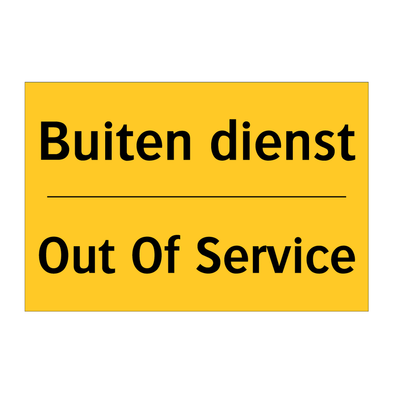 Buiten dienst - Out Of Service & Buiten dienst - Out Of Service & Buiten dienst - Out Of Service