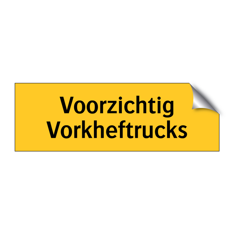 Voorzichtig Vorkheftrucks & Voorzichtig Vorkheftrucks & Voorzichtig Vorkheftrucks