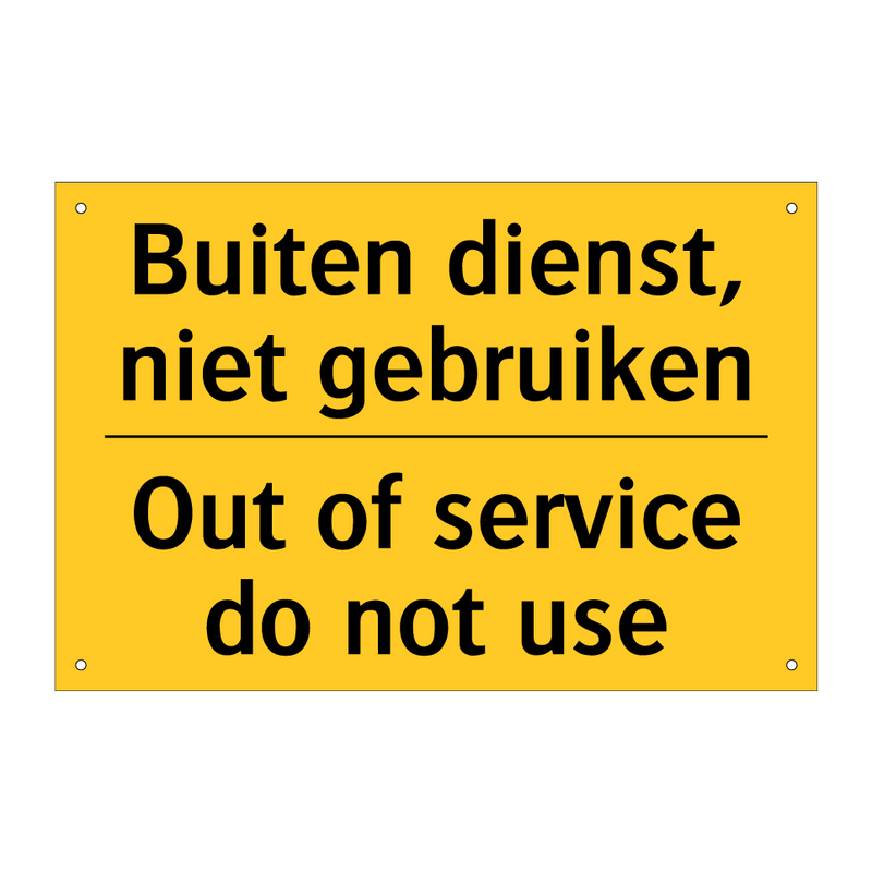 Buiten dienst, niet gebruiken - Out of service do not use