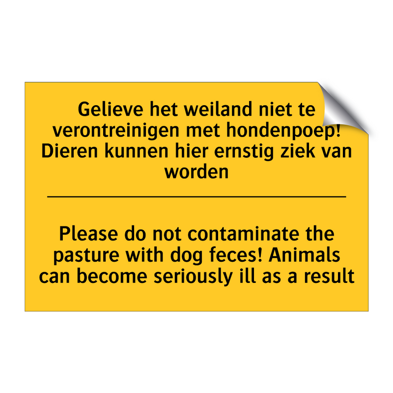 Gelieve het weiland niet te verontreinigen /.../ - Please do not contaminate the /.../