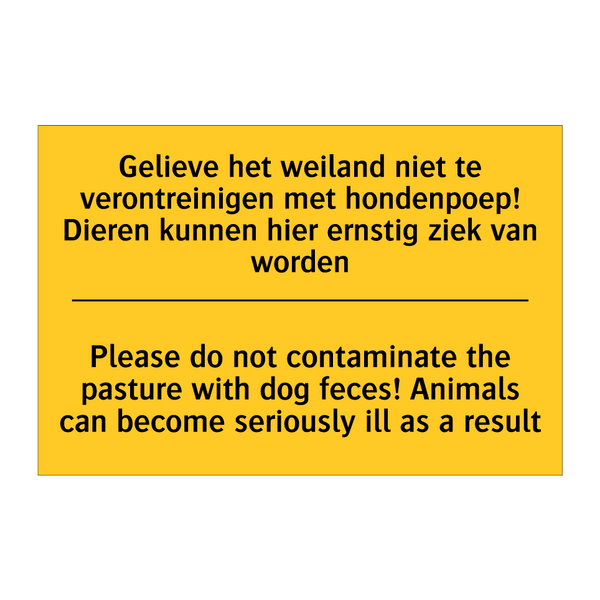 Gelieve het weiland niet te verontreinigen /.../ - Please do not contaminate the /.../