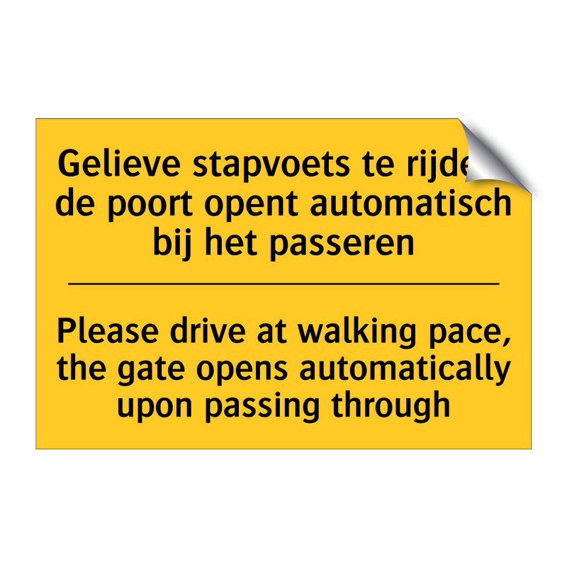 Gelieve stapvoets te rijden, de /.../ - Please drive at walking pace, /.../