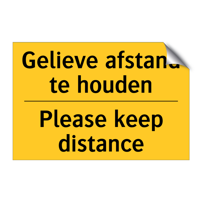 Gelieve afstand te houden - Please keep distance & Gelieve afstand te houden - Please keep distance