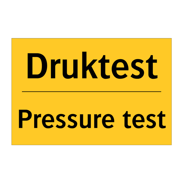 Druktest - Pressure test & Druktest - Pressure test & Druktest - Pressure test