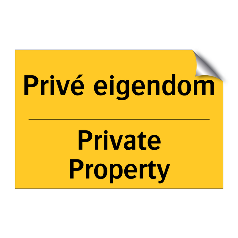 Privé eigendom - Private Property & Privé eigendom - Private Property