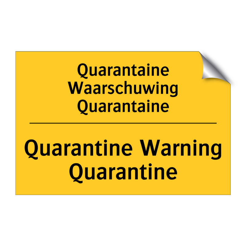 Quarantaine Waarschuwing Quarantaine - Quarantine Warning Quarantine