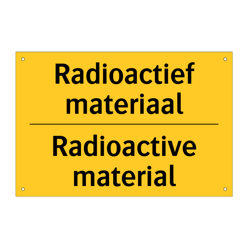 Radioactief materiaal - Radioactive material & Radioactief materiaal - Radioactive material