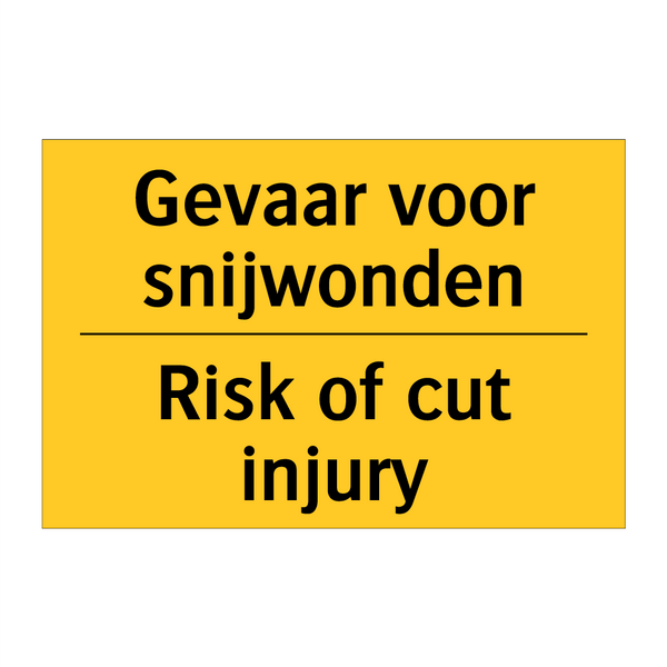 Gevaar voor snijwonden - Risk of cut injury & Gevaar voor snijwonden - Risk of cut injury