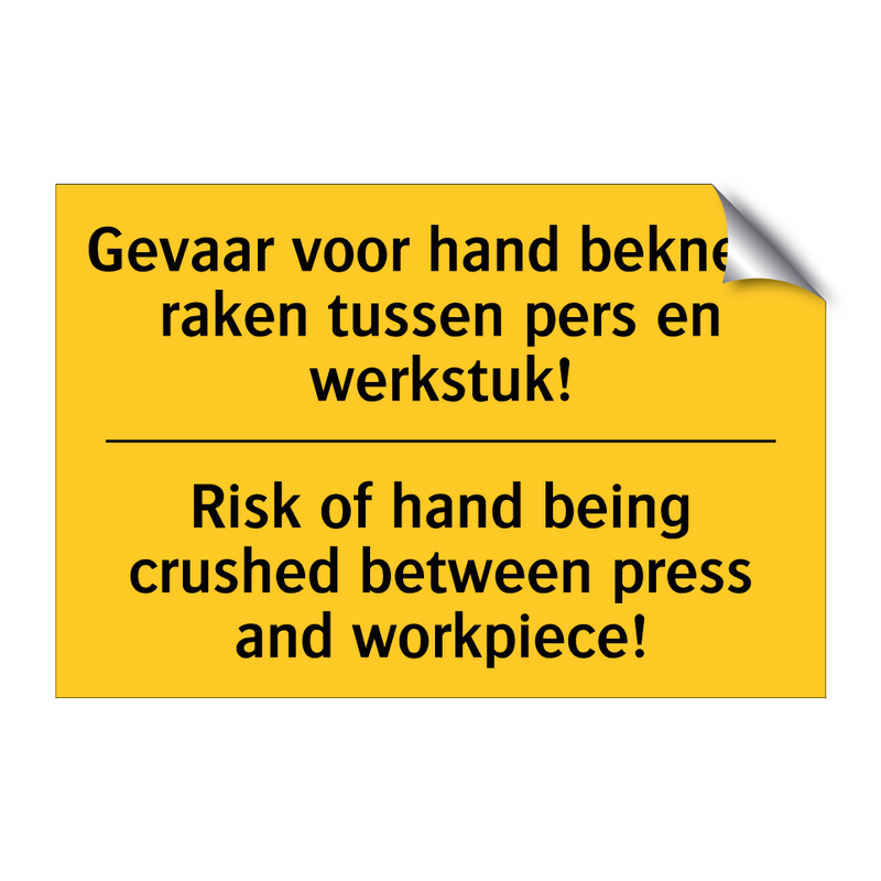 Gevaar voor hand bekneld raken /.../ - Risk of hand being crushed between /.../