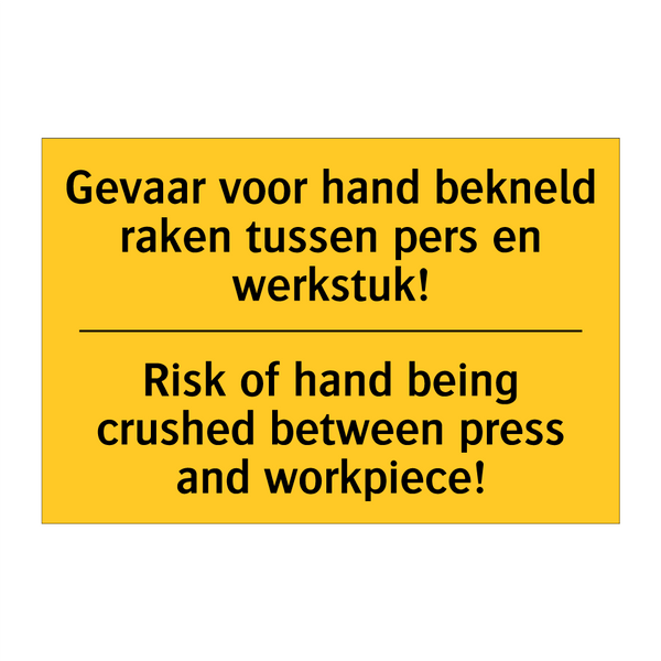 Gevaar voor hand bekneld raken /.../ - Risk of hand being crushed between /.../