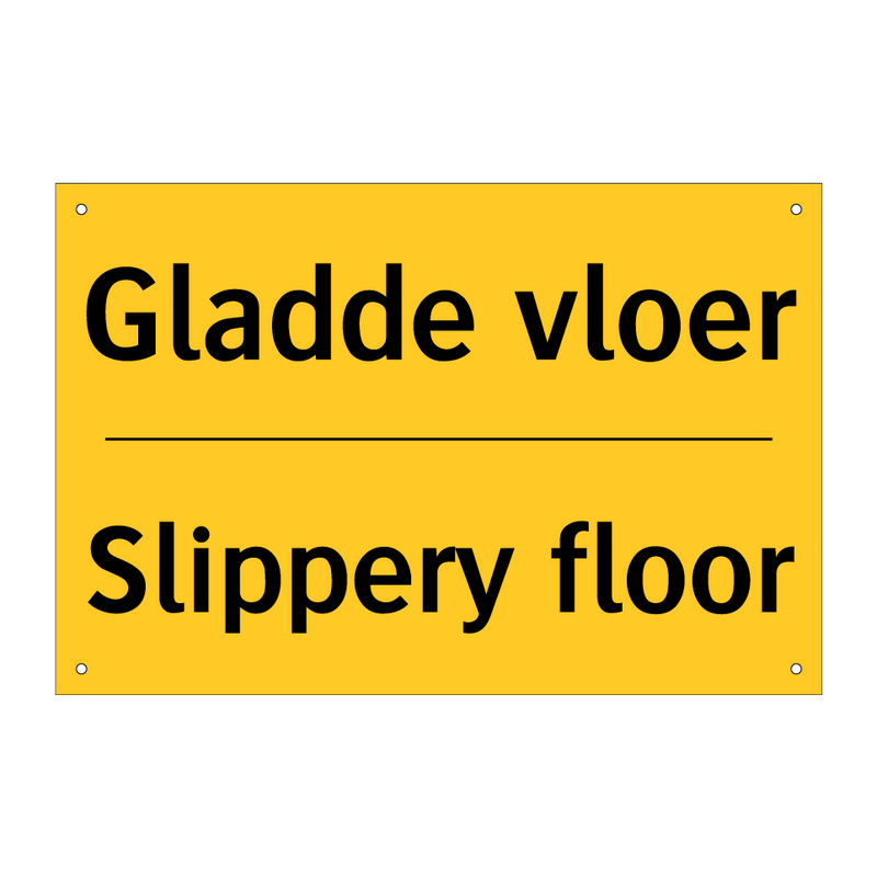 Gladde vloer - Slippery floor & Gladde vloer - Slippery floor & Gladde vloer - Slippery floor