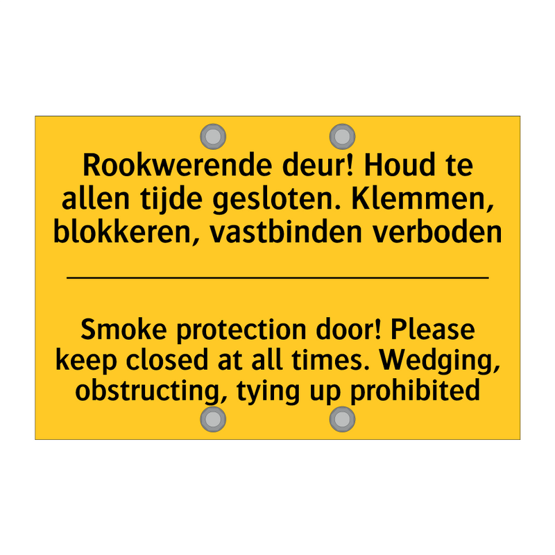 Rookwerende deur! Houd te allen /.../ - Smoke protection door! Please /.../