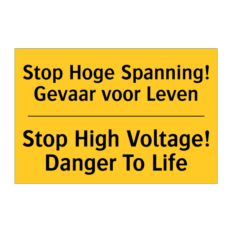 Stop Hoge Spanning! Gevaar voor Leven - Stop High Voltage! Danger To Life