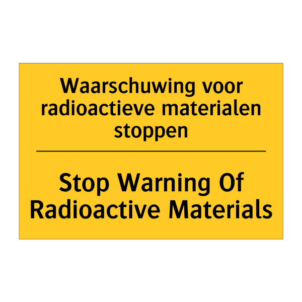 Waarschuwing voor radioactieve materialen stoppen - Stop Warning Of Radioactive Materials