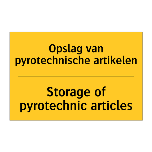 Opslag van pyrotechnische artikelen - Storage of pyrotechnic articles