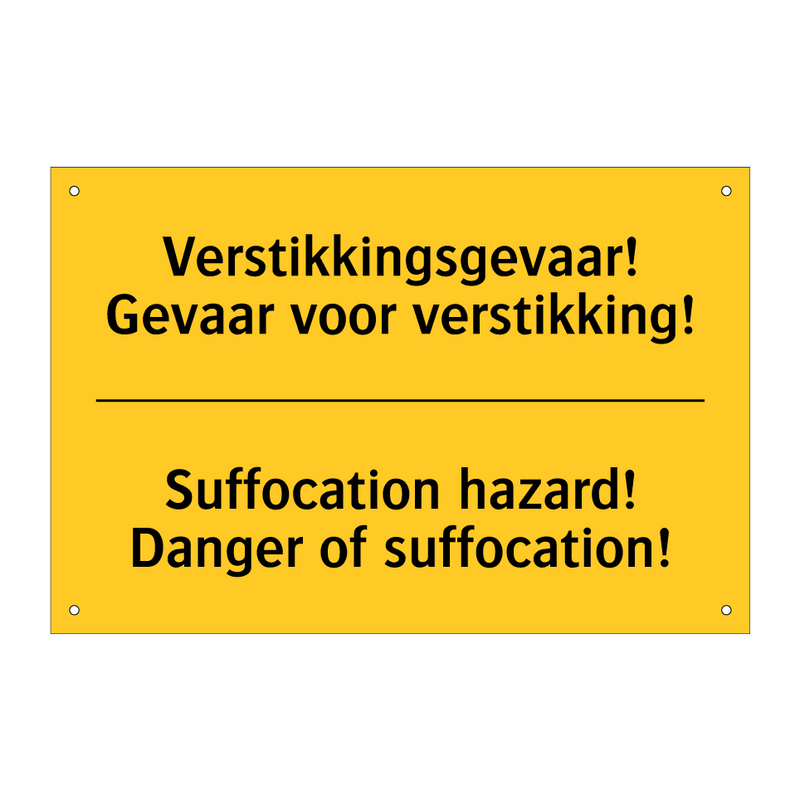 Verstikkingsgevaar! Gevaar voor verstikking! - Suffocation hazard! Danger of suffocation!