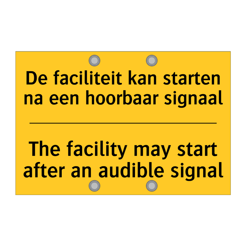 De faciliteit kan starten na een hoorbaar signaal - The facility may start after an audible signal