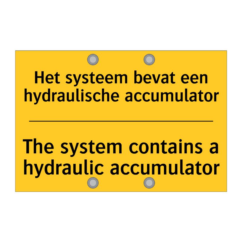 Het systeem bevat een hydraulische accumulator - The system contains a hydraulic accumulator