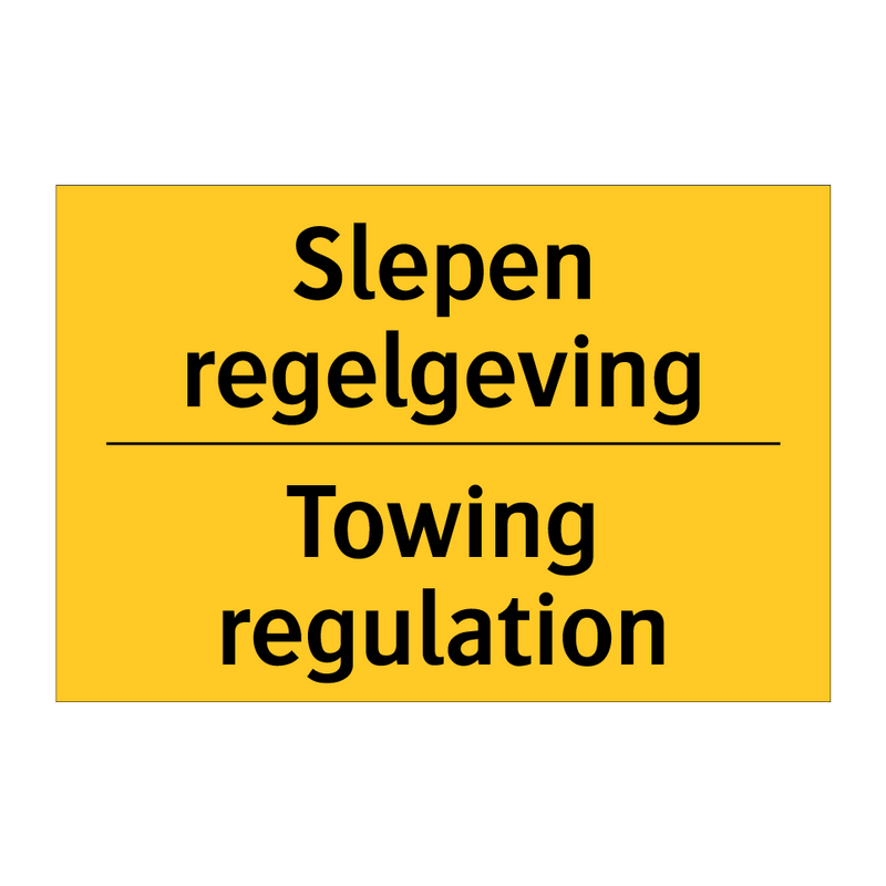 Slepen regelgeving - Towing regulation & Slepen regelgeving - Towing regulation