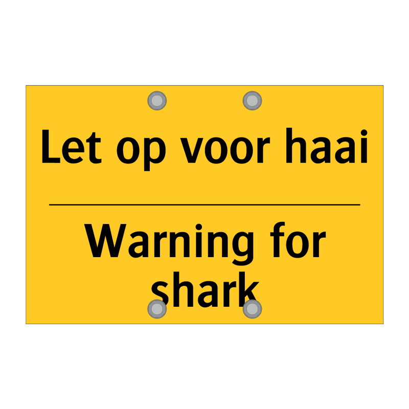 Let op voor haai - Warning for shark & Let op voor haai - Warning for shark