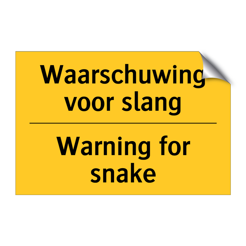 Waarschuwing voor slang - Warning for snake & Waarschuwing voor slang - Warning for snake