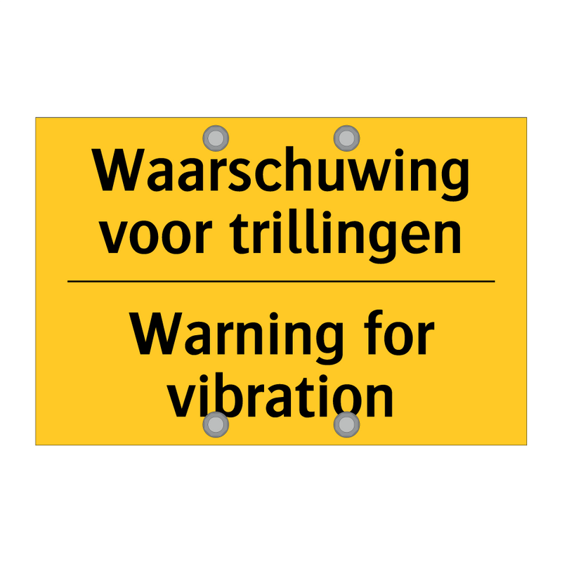 Waarschuwing voor trillingen - Warning for vibration