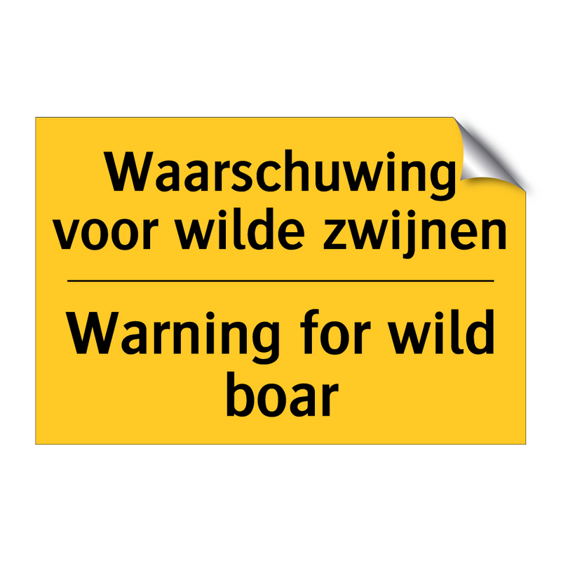 Waarschuwing voor wilde zwijnen - Warning for wild boar